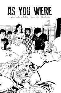 As You Were, a punk comix anthology Issue one