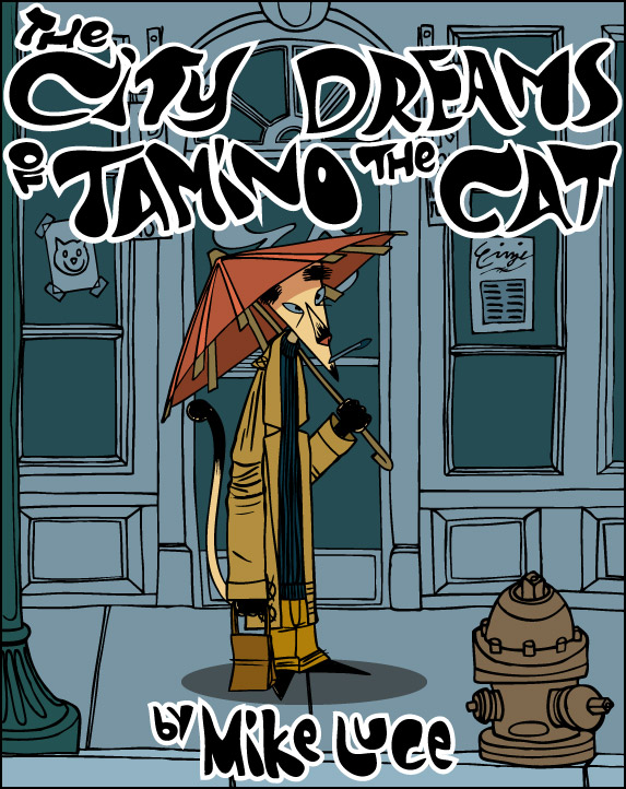 The City Dreams to Tamino The Cat