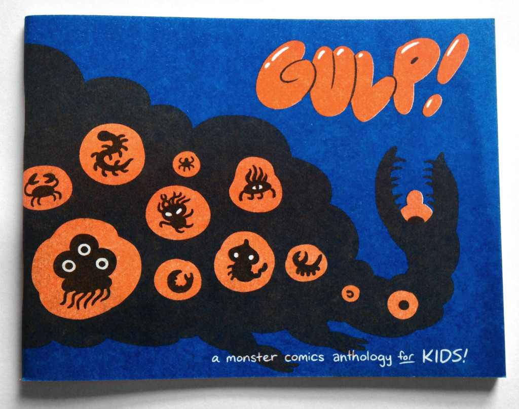 Gulp! a monster comics anthology for KIDS!